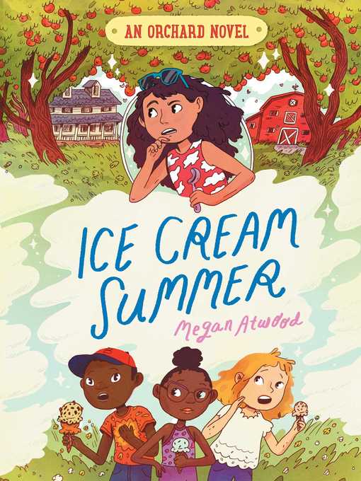 Title details for Ice Cream Summer by Megan Atwood - Wait list